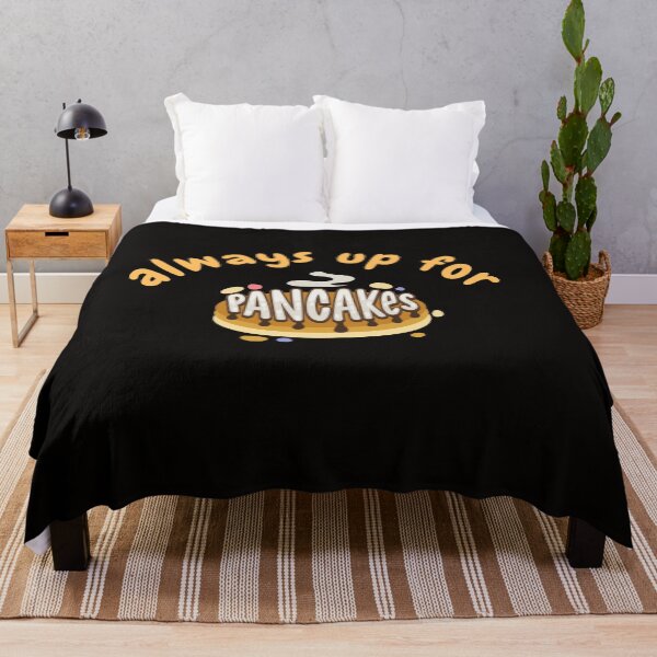 Item preview, Always Up For Pancakes designed and sold by badretop.