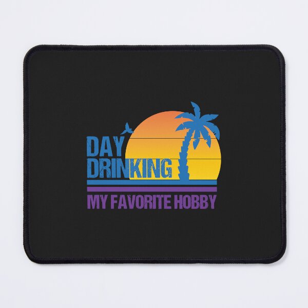 Item preview, Day Drinking My Favorite Hobby Essential Copy Copy designed and sold by olgacadb.