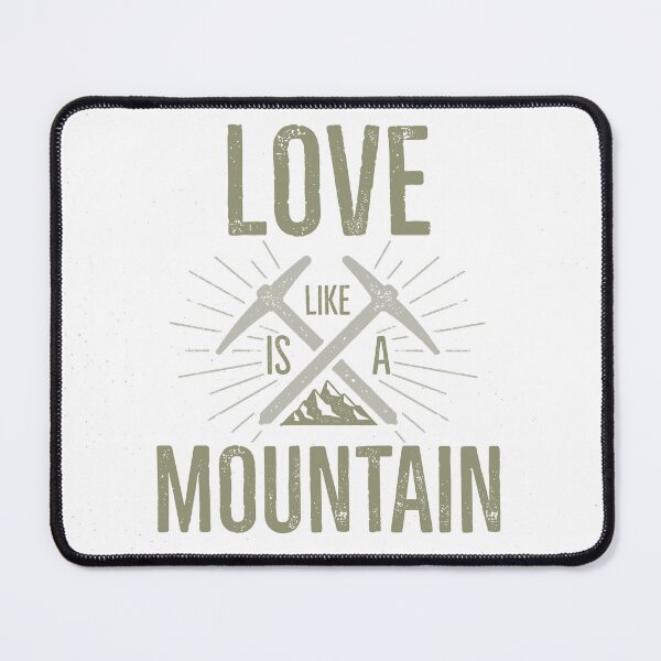 Item preview, LOVE IS A MOUNTAINS designed and sold by Emil1993.