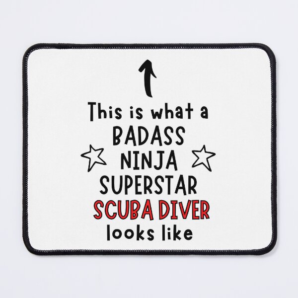Item preview, This is what a Badass, Ninja, Superstar, Scuba Diver looks like designed and sold by TheGreenGoat.