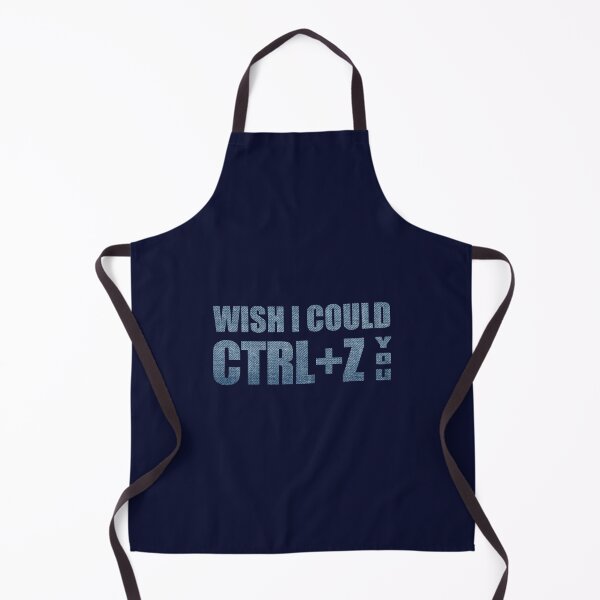 Item preview, Wish I Could CTRL+Z You designed and sold by OutcastBrain.