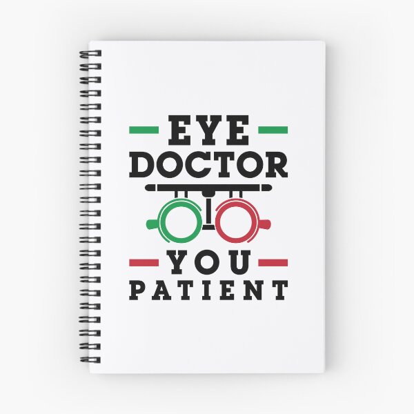 Item preview, Eye Doctor You Patient Funny Optometrist Optometry designed and sold by jaygo.