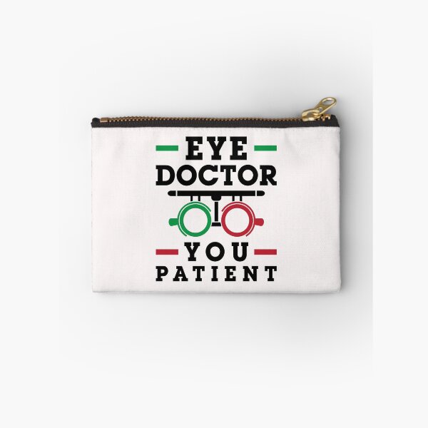 Item preview, Eye Doctor You Patient Funny Optometrist Optometry designed and sold by jaygo.
