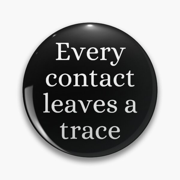 Item preview, Every Contact Leaves a Trace Crime Scene designed and sold by ForensicMinds.