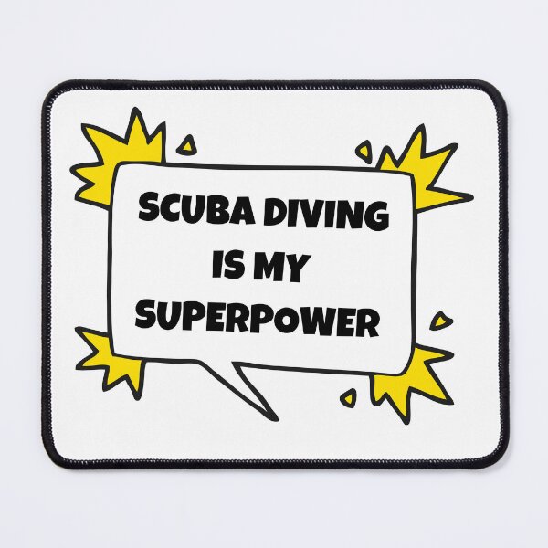Item preview, Scuba diving is my superpower designed and sold by TheGreenGoat.