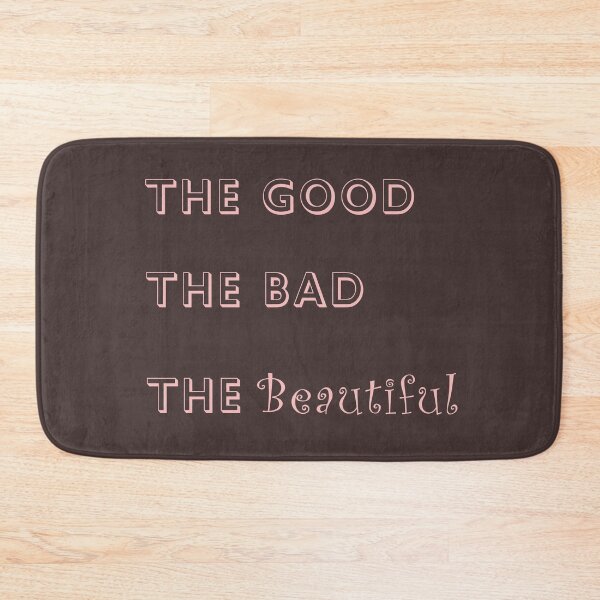 Item preview, The Good The Bad The BEAUTIFUL designed and sold by LPDesignsUK.
