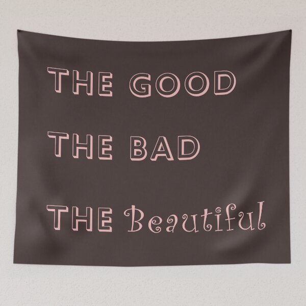 Item preview, The Good The Bad The BEAUTIFUL designed and sold by LPDesignsUK.