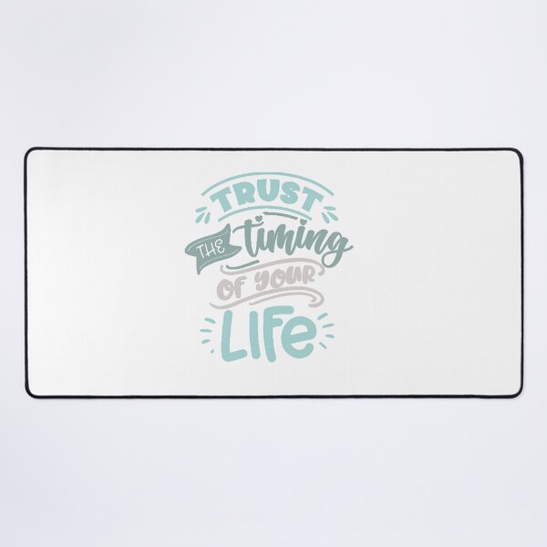 Item preview, Trust the timing of your life designed and sold by IM Hunter.