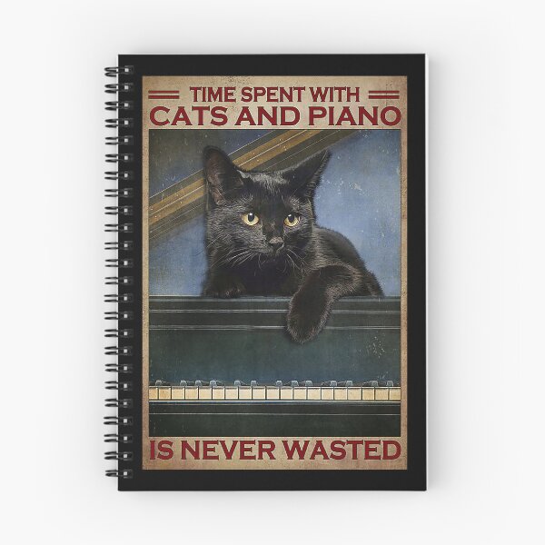 Item preview, Time spent with cats and piano is never wasted designed and sold by TeganCrafford.