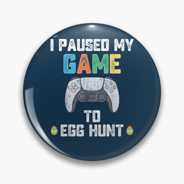 Item preview, I Paused My Game To Egg Hunt Easter Funny Gamer Boys Kids designed and sold by zacben.