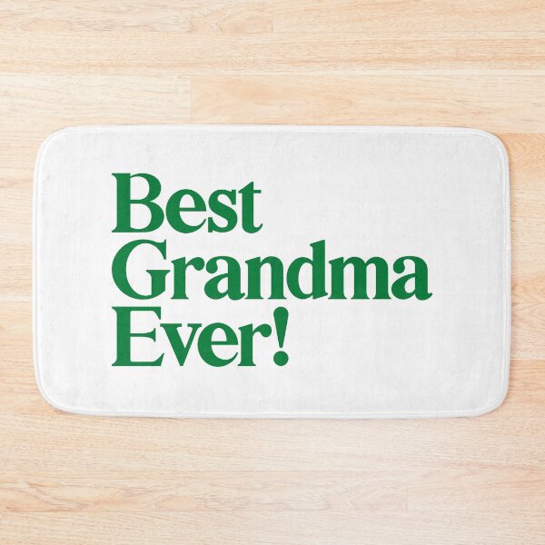 Item preview, Best Grandma Ever - Best Gift for Grandma - Green designed and sold by heyluckyseven.