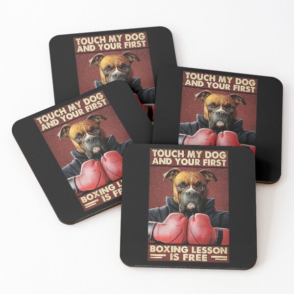 Item preview, Touch my dog and your first boxing lesson is free designed and sold by KinstleHawa.