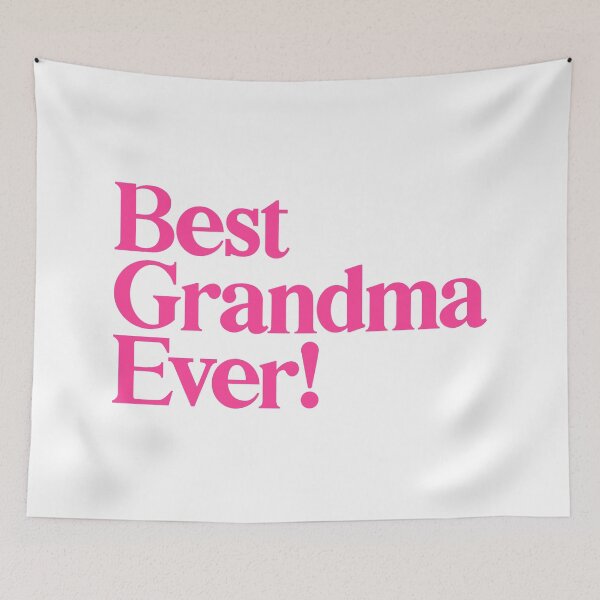 Item preview, Best Grandma Ever - Best Gift for Grandma - Pink designed and sold by heyluckyseven.