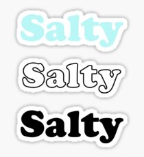 SALTY Sticker