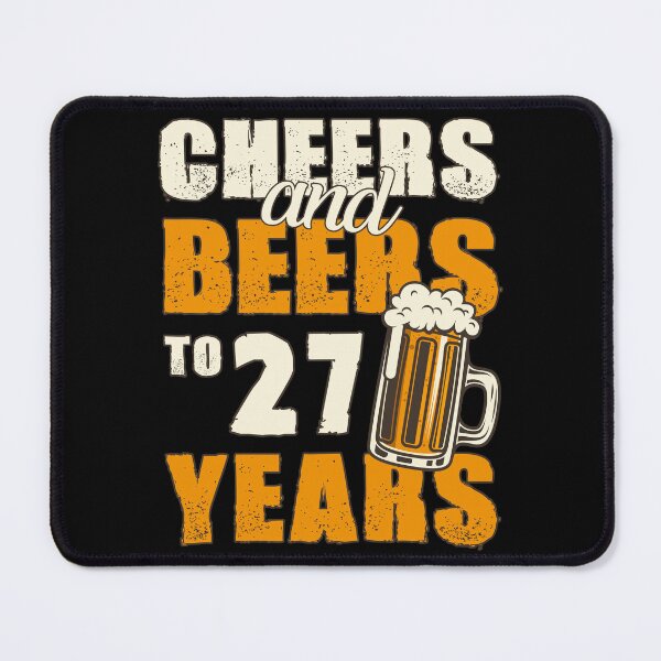 Item preview, Cheers and Beers to 27 years, funny birthday gift designed and sold by HeavyStyle.