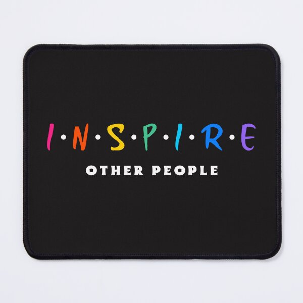 Item preview, Inspire Other People designed and sold by Salimah Haji.