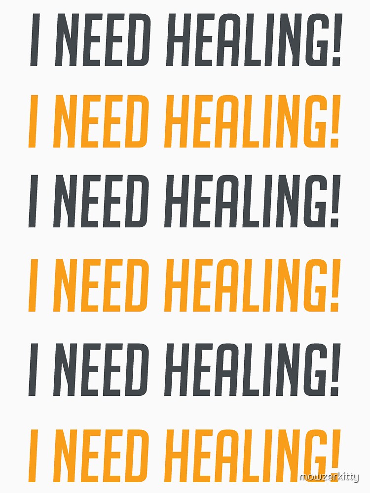 overwatch i need healing shirt