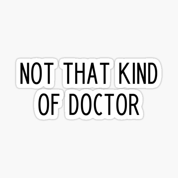 Funny Phd Quote Gifts & Merchandise for Sale | Redbubble Funny Phd Quote Gifts & Merchandise for Sale | Redbubble