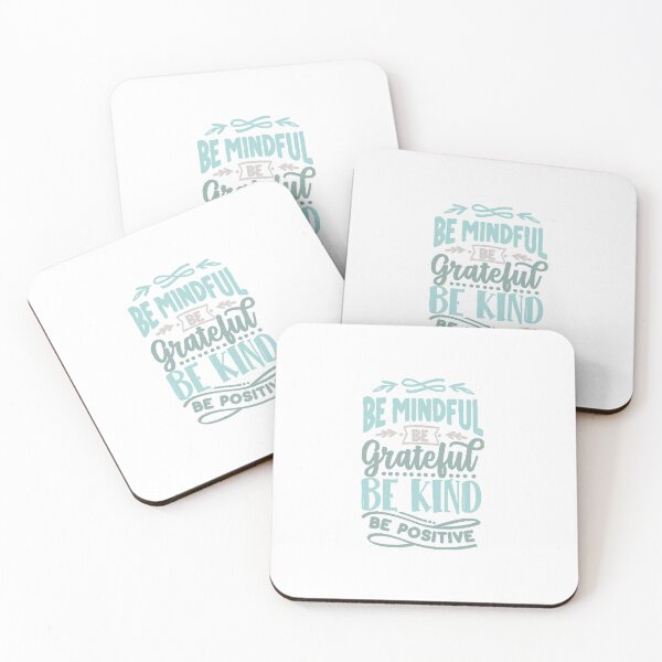 Item preview, Be Mindfull Be Gratefull Be Kind Be Positive designed and sold by IM Hunter.