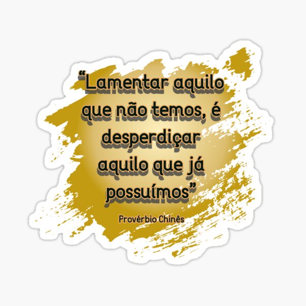 Filosofia Hoje: Lamentar aquilo que não temos é desperdiçar aquilo que já  possuímos