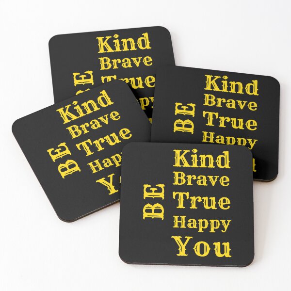 Item preview, Be Kind Be Brave Be True Be Happy Be You - Funny Motivational Quotes | Funny Inspirational Meme designed and sold by Delandor.