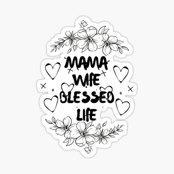 mama-wife-blessed-life-mothers-day-gift-for-your-wife-or-mom