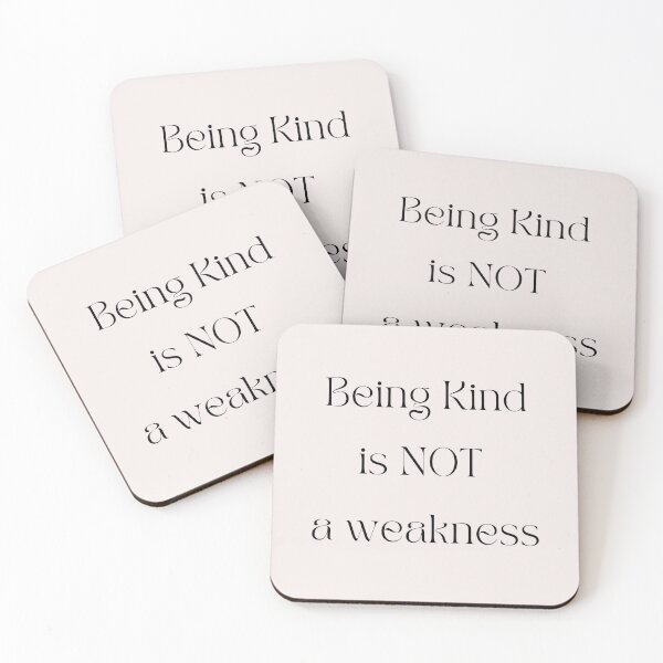 Item preview, Being Kind is NOT a weakness designed and sold by EnlightParis.