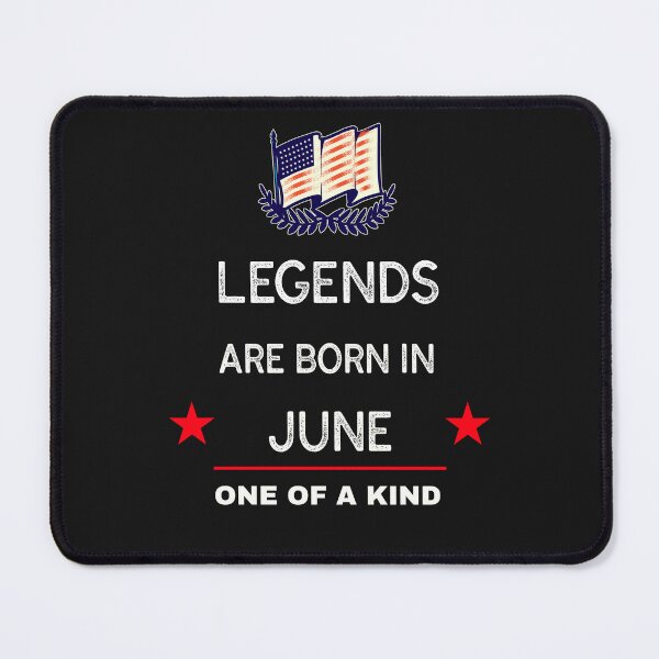 Item preview, Legends are born in June designed and sold by Teo13.