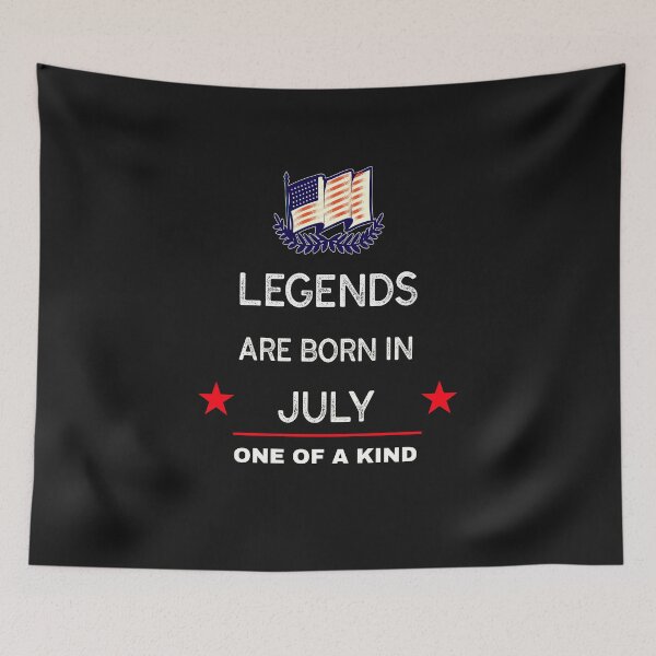 Item preview, Legends are born in July designed and sold by Teo13.
