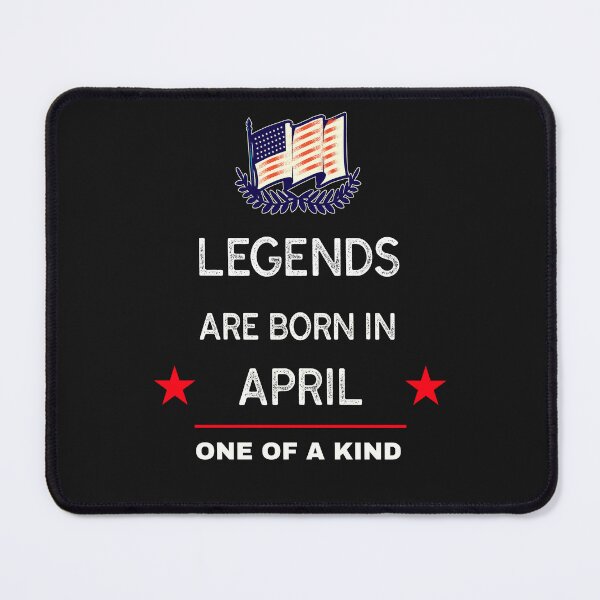 Item preview, Legends are born in April designed and sold by Teo13.