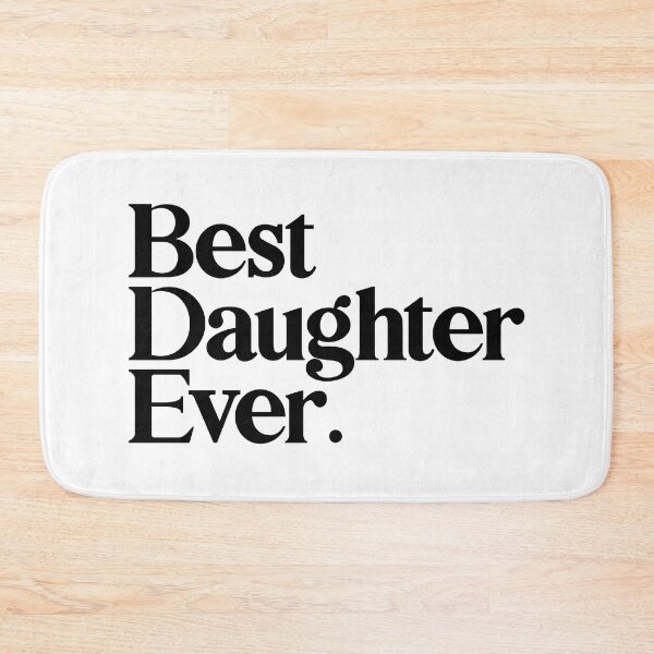 Item preview, Best Daughter Ever - Best Gift for Daughter designed and sold by heyluckyseven.