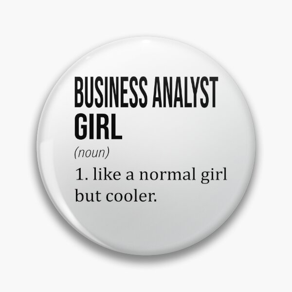 Item preview, BUSINESS ANALYST Girl Like A Normal Girl But Cooler - Funny BUSINESS ANALYST designed and sold by YukiShop.