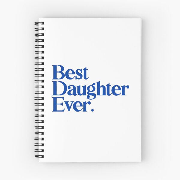 Item preview, Best Daughter Ever - Best Gift for Daughter - Blue designed and sold by heyluckyseven.