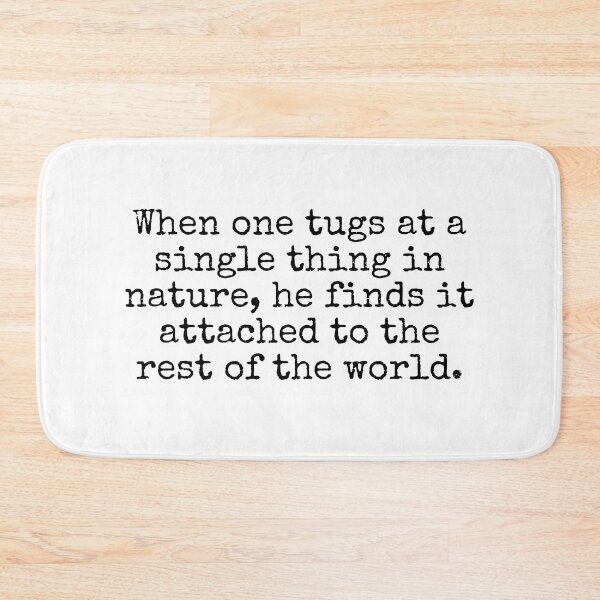Item preview, John Muir Quote designed and sold by The-Quote-House.