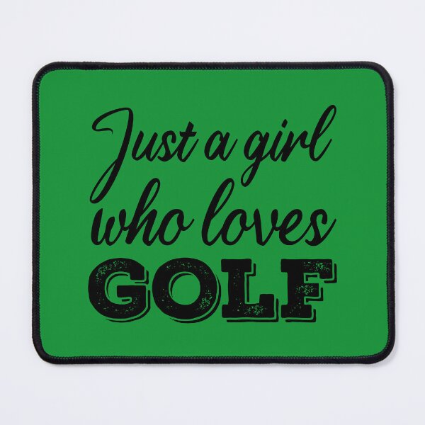 Item preview, Just a Girl Who Loves Golf designed and sold by Koala Designs.