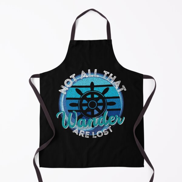 Item preview, Not All That Wander Are Lost - Ocean & Seas Theme | Distressed Style designed and sold by Onewivnacher.
