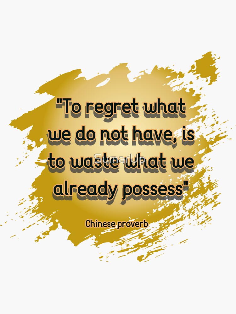 "Chinese Proverb Version 03 Color 01" Sticker by SumarUp Redbubble