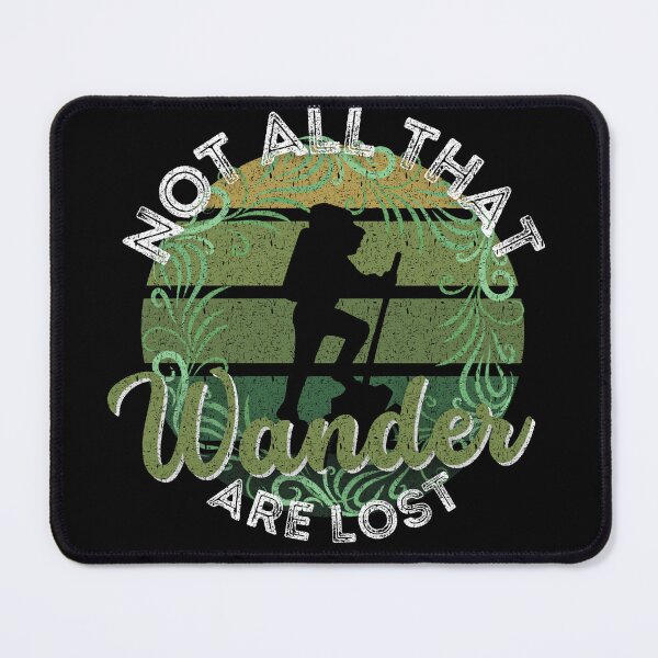 Item preview, Not All That Wander Are Lost - Forest Theme | Distressed Style designed and sold by Onewivnacher.