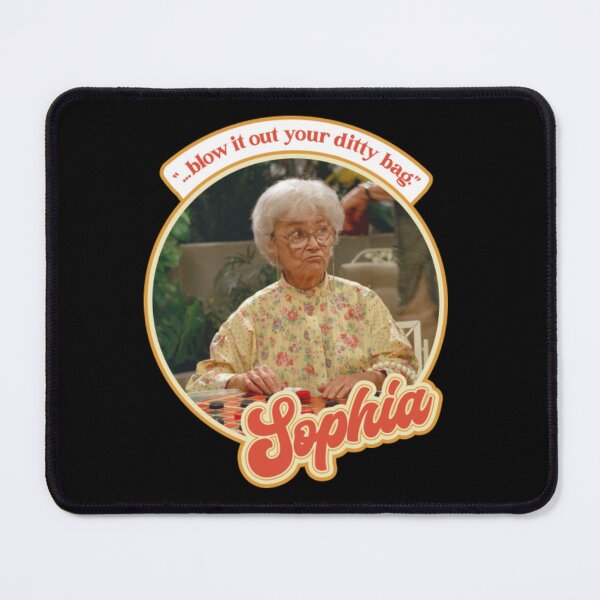 Item preview, Golden Girls Sophia Petrillo )( Blow It Out Your Ditty Bag designed and sold by TheklaVetter.