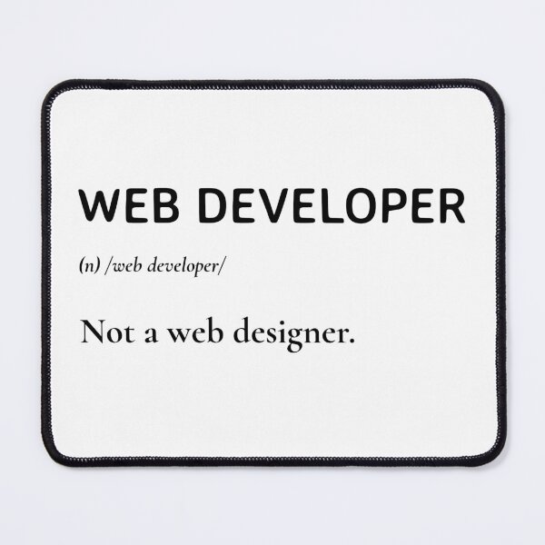 Item preview, Web developer. Not a web designer - Web Development Dictionary Meaning designed and sold by Shirtlify.