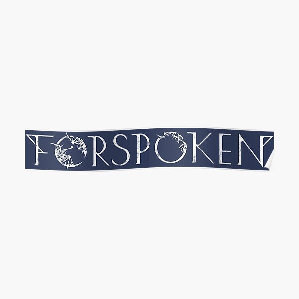 "Forspoken Distressed Logo" Poster for Sale by BrotherOfPerl | Redbubble