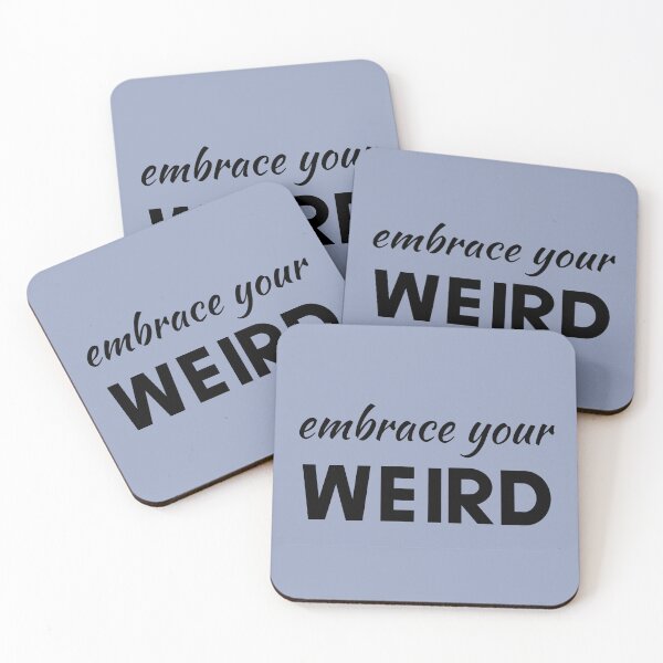 Item preview, Embrace Your Weird  designed and sold by MandalaAndMore.