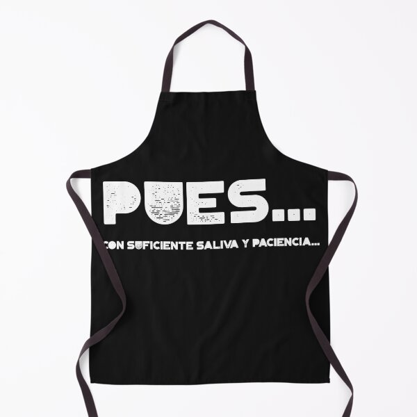 Item preview, Pues... Con suficiente saliva y paciencia... Well... With enough saliva and patience... designed and sold by CelioByDesign.