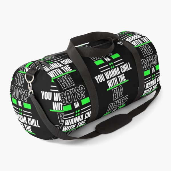 Item preview, You Wanna Chill With The Big Boys designed and sold by LiveAndGlow.