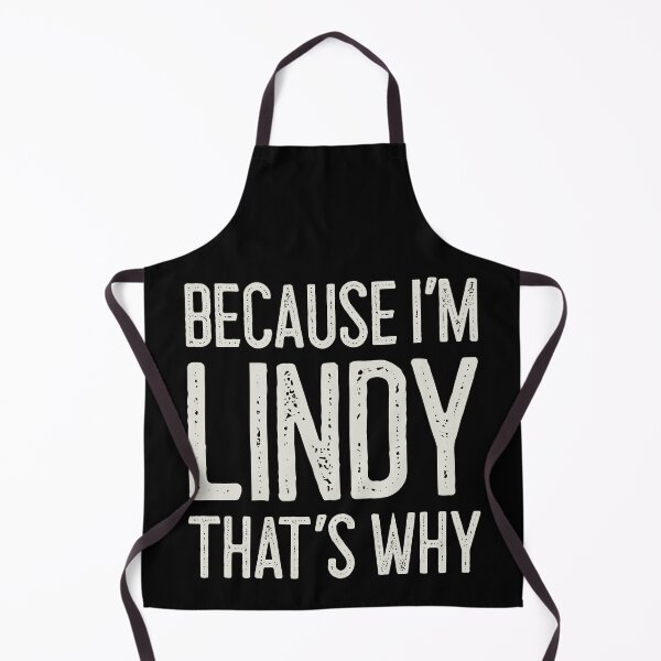 Item preview, Because I’m Lindy That’s Why Funny Personalized Name designed and sold by MariosNydras.