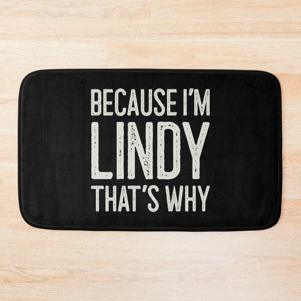 Item preview, Because I’m Lindy That’s Why Funny Personalized Name designed and sold by MariosNydras.