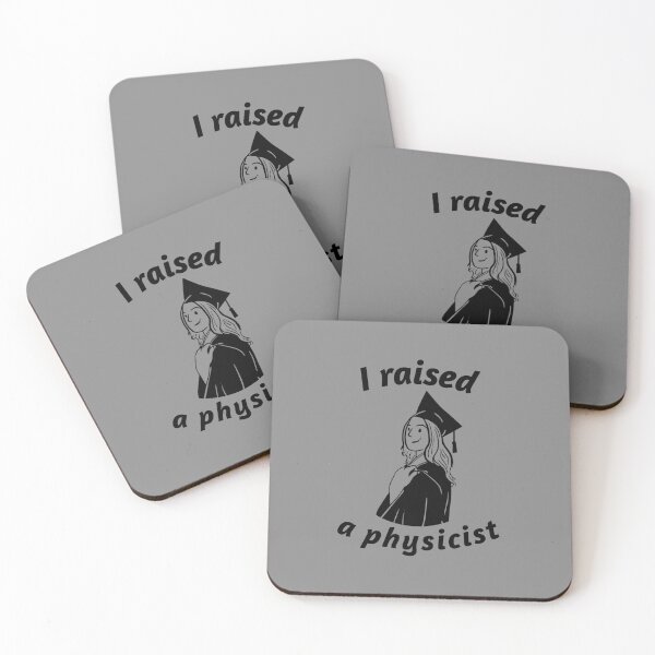 Item preview, I Raised a Physicist - Female - Parents - University / College Graduation - Graduatees designed and sold by GraduaTees.