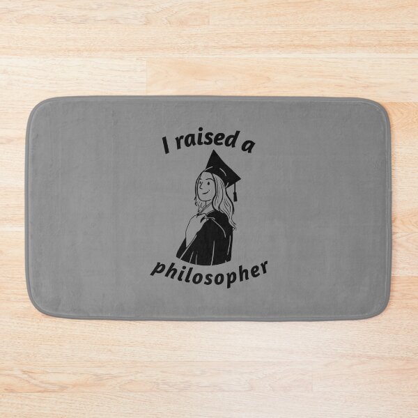 Item preview, I Raised a Philosopher - Female - Parents - University / College Graduation - Graduatees designed and sold by GraduaTees.