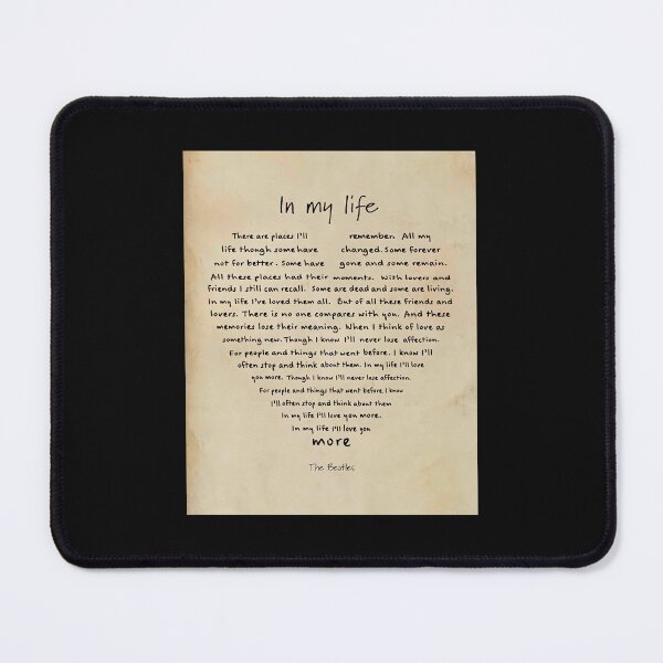 Item preview, In My Life Song lyrics Poster - In My Life 2009 -  In My Life For Fan designed and sold by HerBertTeee.