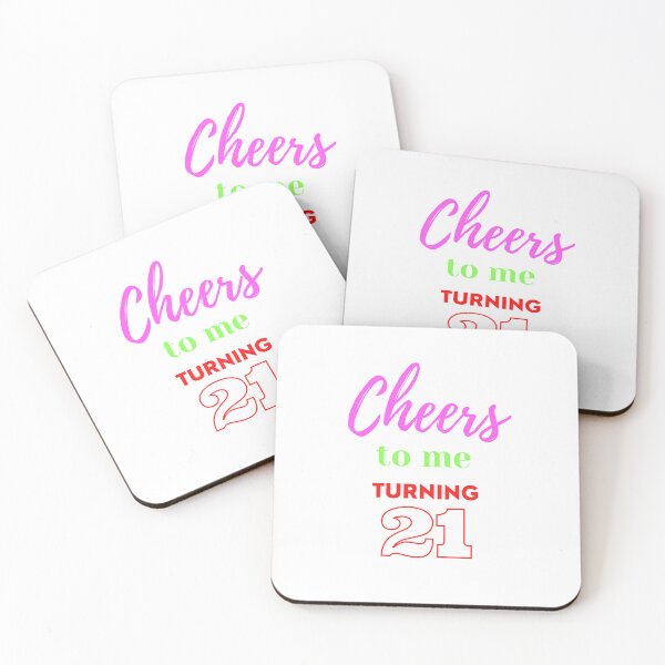 Item preview, Cheers to me turning 21. designed and sold by keenikai.